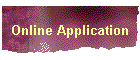 Online Application