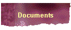 Documents